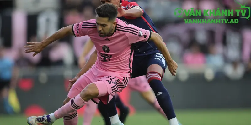 Khó khăn lớn cho New England khi đối mặt trước Inter Miami